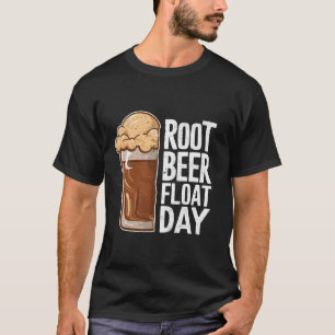 Root Beer Float Day Funny Vanilla Ice 8th August T T-Shirt