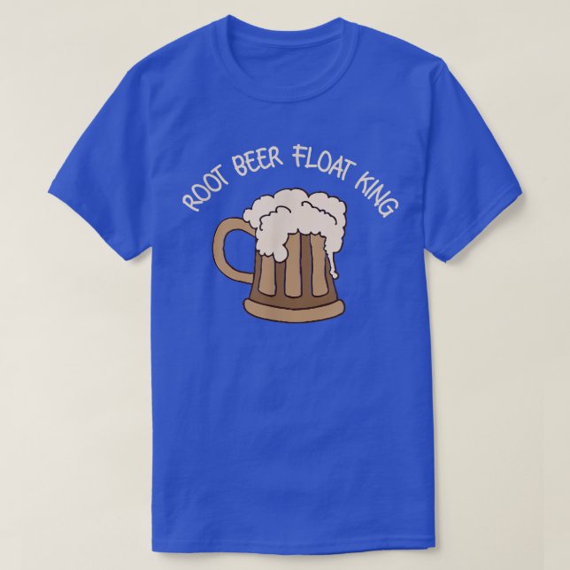 Root Beer Float King Funny Beer  T-Shirt (Design Front)