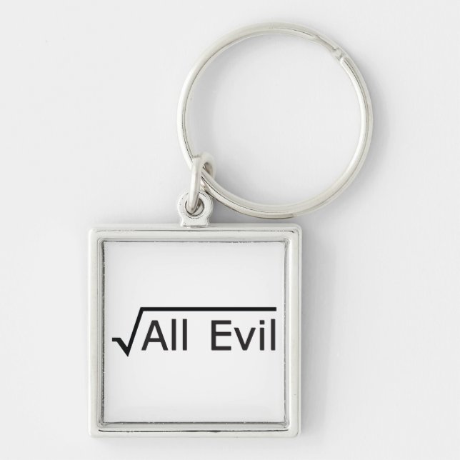 Root of All Evil - Math Humour / Math Geek Keychain (Front)