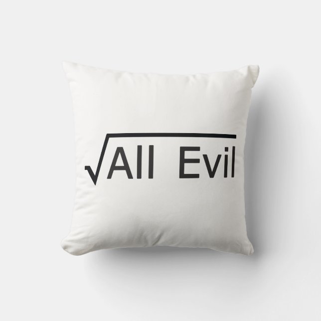 Root of All Evil - Math Humour / Math Geek Throw Pillow (Front)