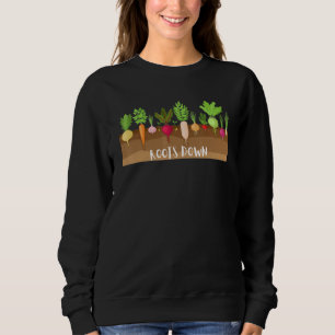 Root Vegetable  Gardening  Ladies Green Thumb  Roo Sweatshirt