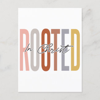 Rooted in Christ, believe in God, trust Jesus, res Holiday Postcard