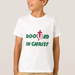 Rooted in Christ.  Christian Easter celebrations T-Shirt