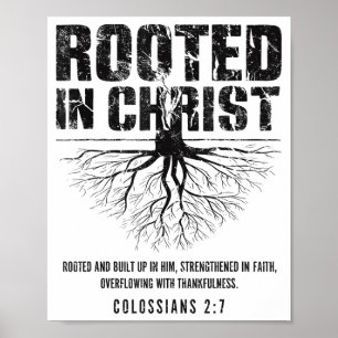 Rooted In Christ Christian Nge Bible Verse Colossi Poster