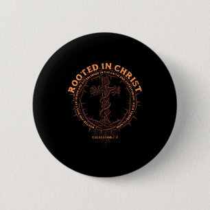 Rooted In Christ Christian Religious God Men Women 2 Inch Round Button
