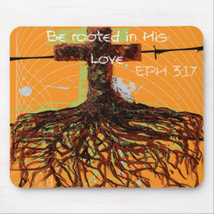 Rooted In His Love Mouse Pad