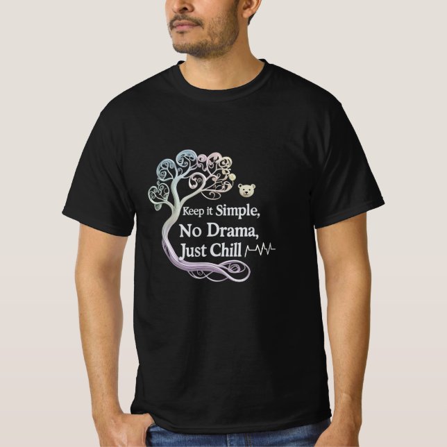 Rooted in Peace – No Drama, Just Chill Value Tee  (Front)