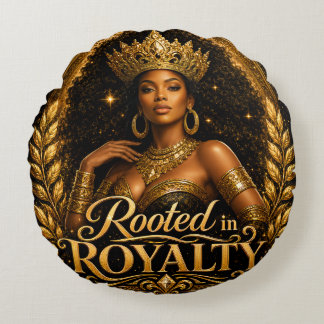 Rooted in Royalty Round Pillow