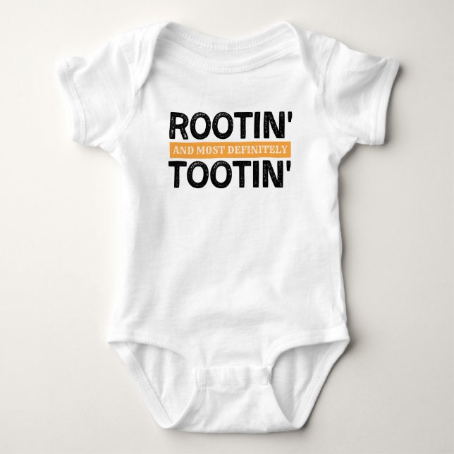Rooting and Tooting Baby Bodysuit (Front)