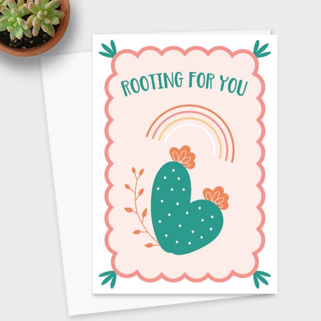 "Rooting For You" Cactus Greeting Card (Rooting For You Cactus Encouragement Card)