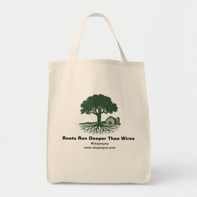 Roots Run Deeper Than Wires Tote Bag (Front)