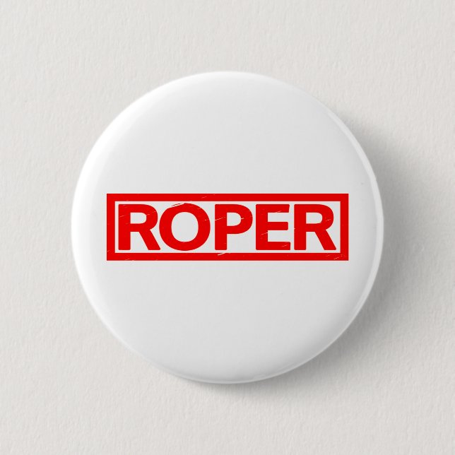 Roper Stamp 2 Inch Round Button (Front)
