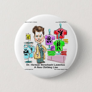 Rorschach Brands Funny Gifts,  Tees Mugs & Cards 2 Inch Round Button