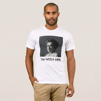 Rosa Luxemburg I'm With Her shirt