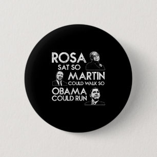 Rosa Martin Obama African American Black History M 2 Inch Round Button