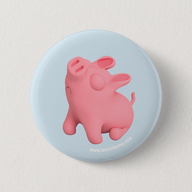 Rosa the Pig is Snobby 2 Inch Round Button (Front)