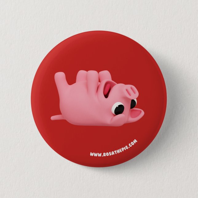 Rosa the Pig laying on back 2 Inch Round Button (Front)