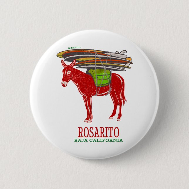 Rosarito Baja California Mexico 2 Inch Round Button (Front)
