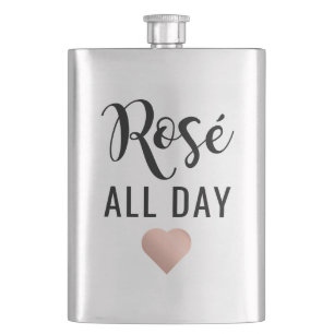 Rose All Day Pink Heart Funny Quote Hip Flask