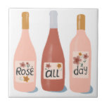 Rose All Day wine lovers gift Tile<br><div class="desc">Check out this awesome tile with a fun illustration about wine. Customize with your text. Check out my shop for more designs and colours too!</div>