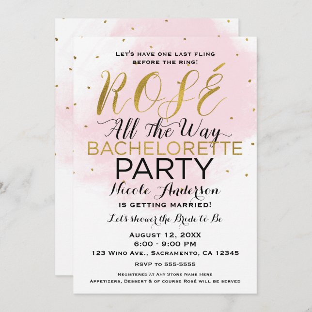 Rosé All the Way Bachelorette Party Pink & Gold Invitation (Front/Back)