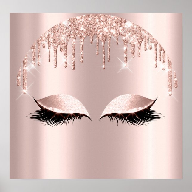 Rose Blush Glitter Drips Eyelashes Makeup Beauty P Poster (Front)