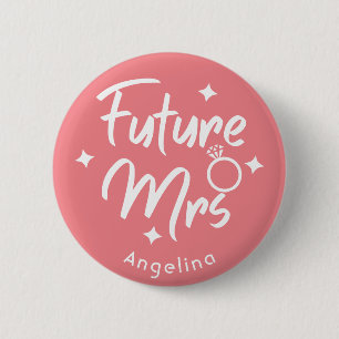 Rose Calligraphic Future Mrs Personalized Button