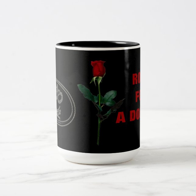 ROSE FOR A DOMME Two-Tone COFFEE MUG (Center)
