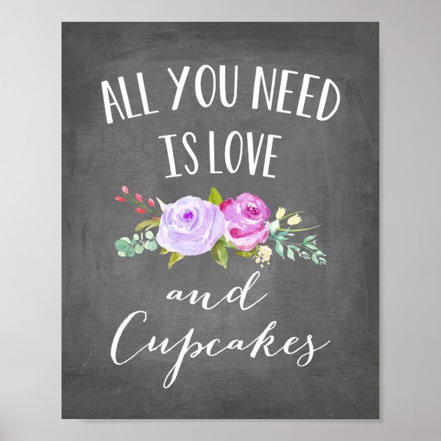 Rose Garden Floral Love and Cupcakes Chalkboard Poster (Front)