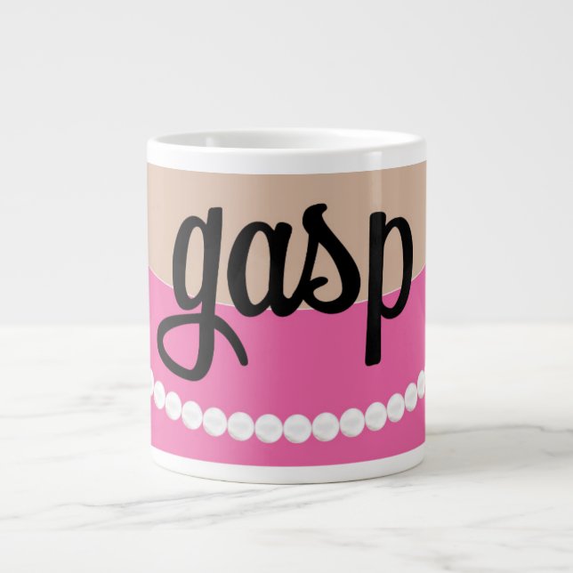 Rose *Gasp and Clutch Pearls Jumbo Mug (Devant)