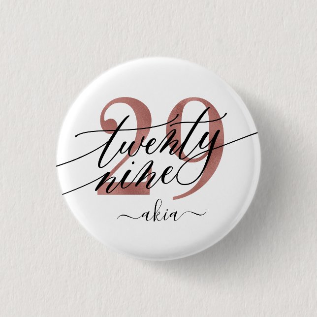 Rose Gold 29th Birthday Button (Front)