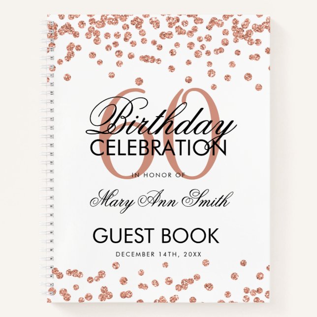 Rose Gold 60th Birthday Guestbook Confetti White Notebook (Front)