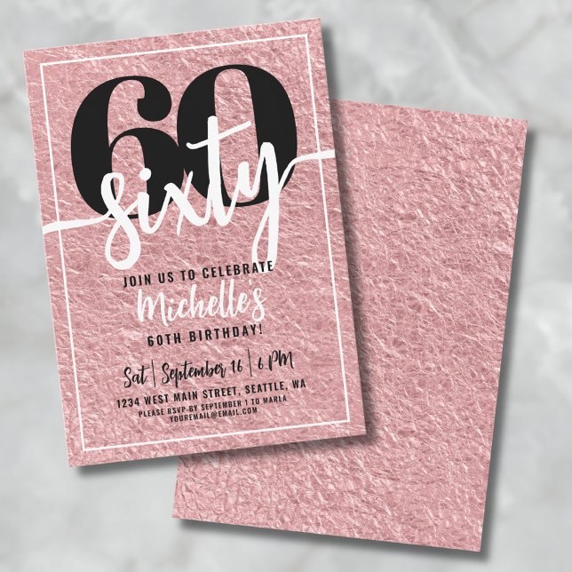 Rose Gold 60th Birthday Party Invitation (Modern Rose Gold 60th Birthday Party Invitation )