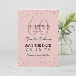 Rose Gold 60th Birthday Save Date Details Blush Invitation