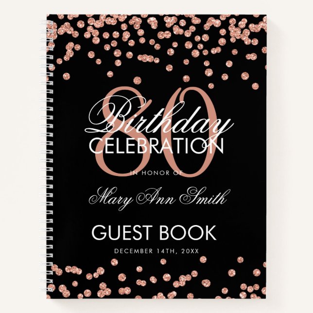 Rose Gold 80th Birthday Guestbook Confetti Black Notebook (Front)