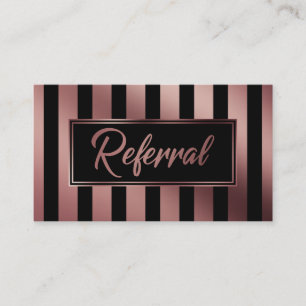Rose Gold and Black Vertical Striped Referral Card