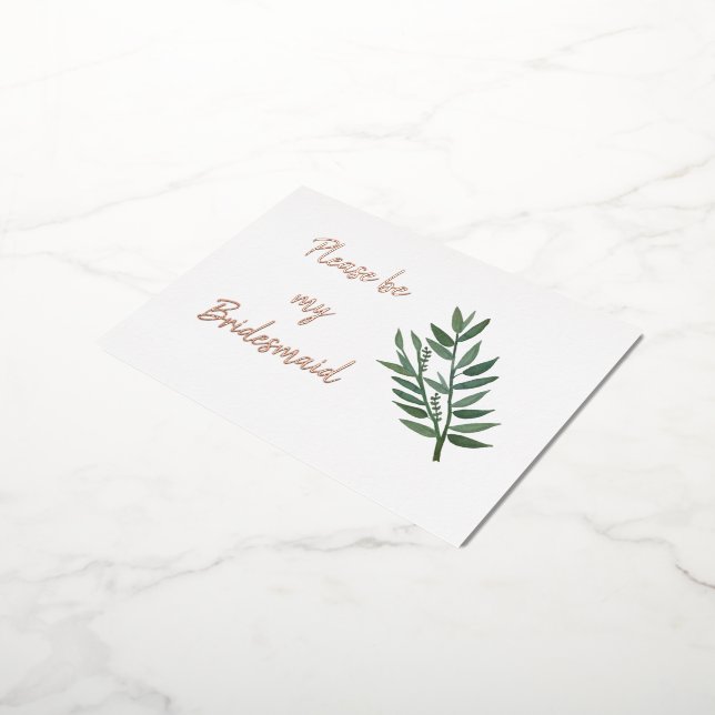 Rose Gold and Greenery Bridesmaid Proposal Real  Foil Invitation Postcard (Rotated)