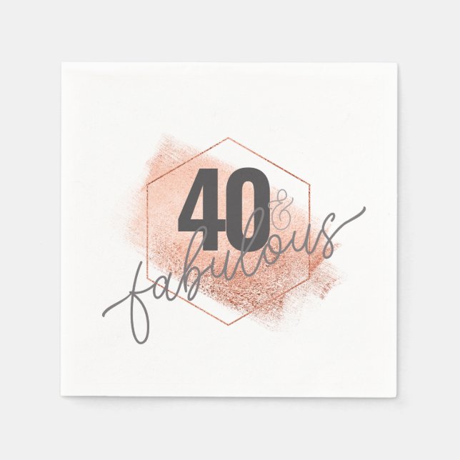 Rose Gold and Grey 40 & Fabulous Modern Chic Napkin (Front)