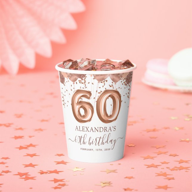 Rose Gold Balloons 60th Birthday Party Paper Cups (Insitu)