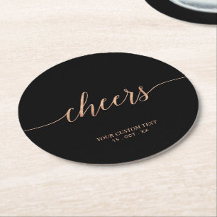 Rose gold & Black Elegant Lettering Cheers Party Round Paper Coaster
