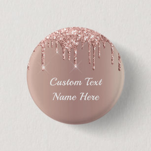 Rose Gold Blush Glitter Drips Text Name Button