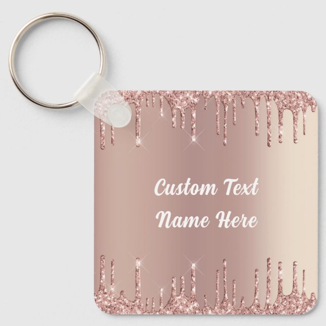 Rose Gold Blush Glitter Drips Your Text Keychain (Front)