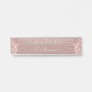 Rose Gold Blush Glitter Sparkle Drips Custom Text Door Sign