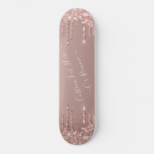 Rose Gold Blush Glitter Sparkle Drips Custom Text Skateboard
