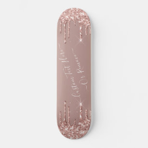 Rose Gold Blush Glitter Sparkle Drips Custom Text  Skateboard