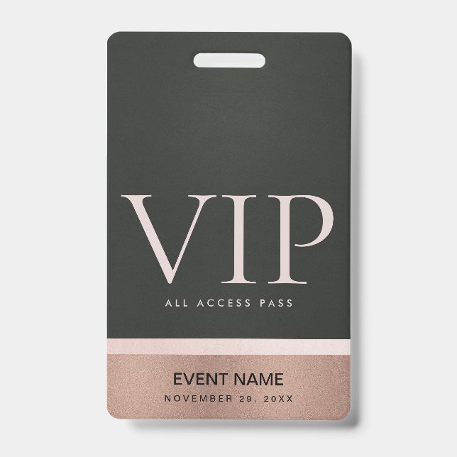 ROSE GOLD BLUSH PINK BLACK VIP EVENT ACCESS PASS BADGE (Front)