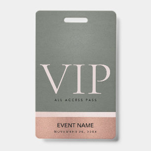 ROSE GOLD BLUSH STEEL GREY VIP EVENT ACCESS PASS BADGE