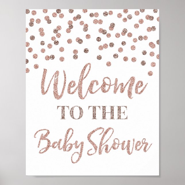 Rose Gold Confetti Welcome to Baby Shower Poster (Front)