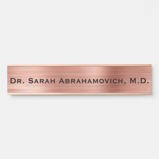 Rose Gold Doctor Doctor's Office Door Sign (Front)