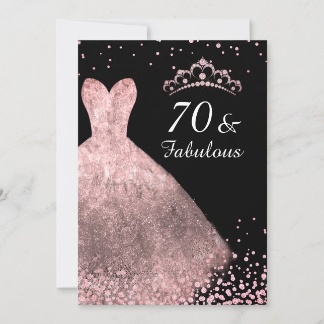 Rose Gold Dress Black 70 & Fabulous 70th Birthday Invitation (Front)